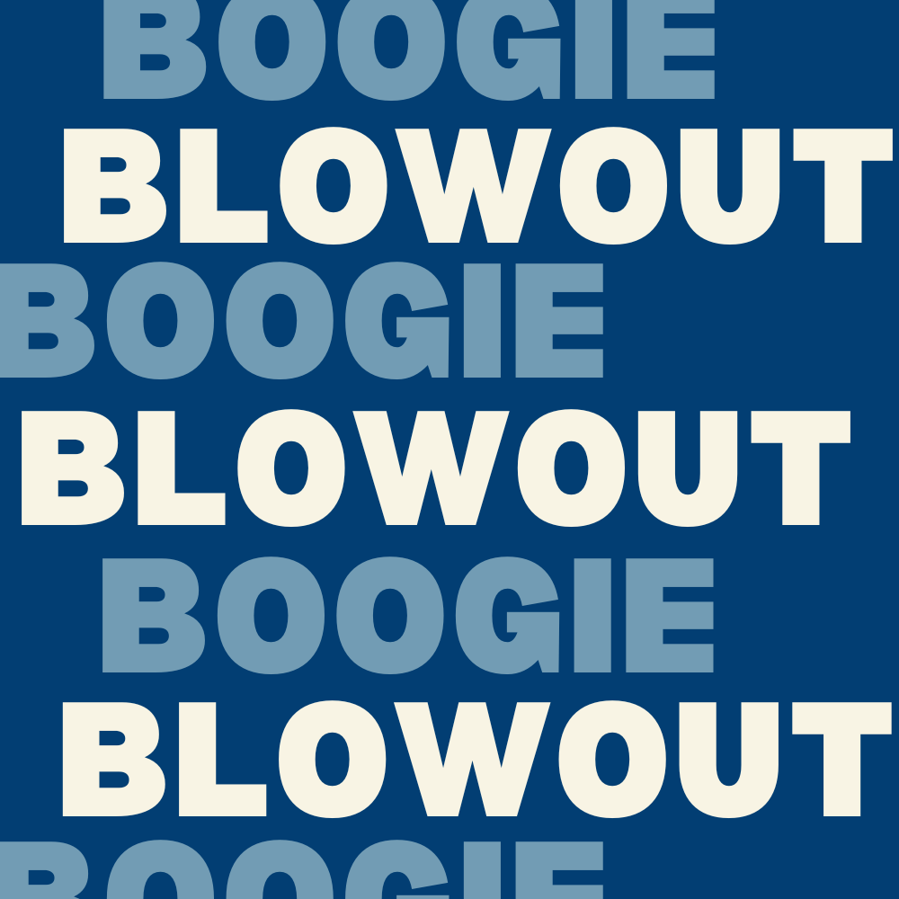 Boogie Blowout